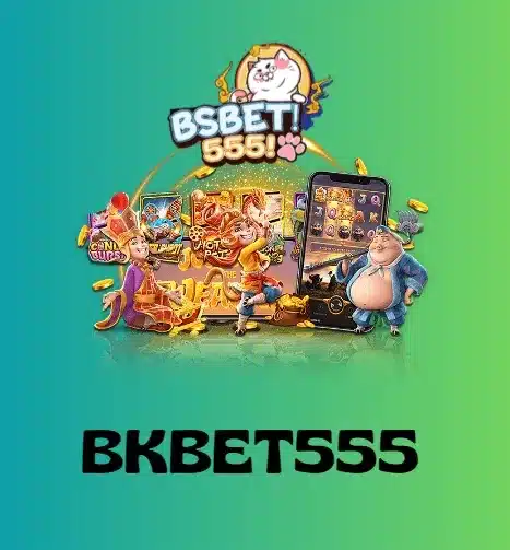 bkbet555